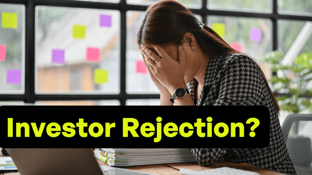 Startup Investor Rejections