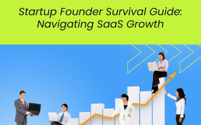 Startup-Founder-Survival-Guide-Navigating-SaaS-Growth