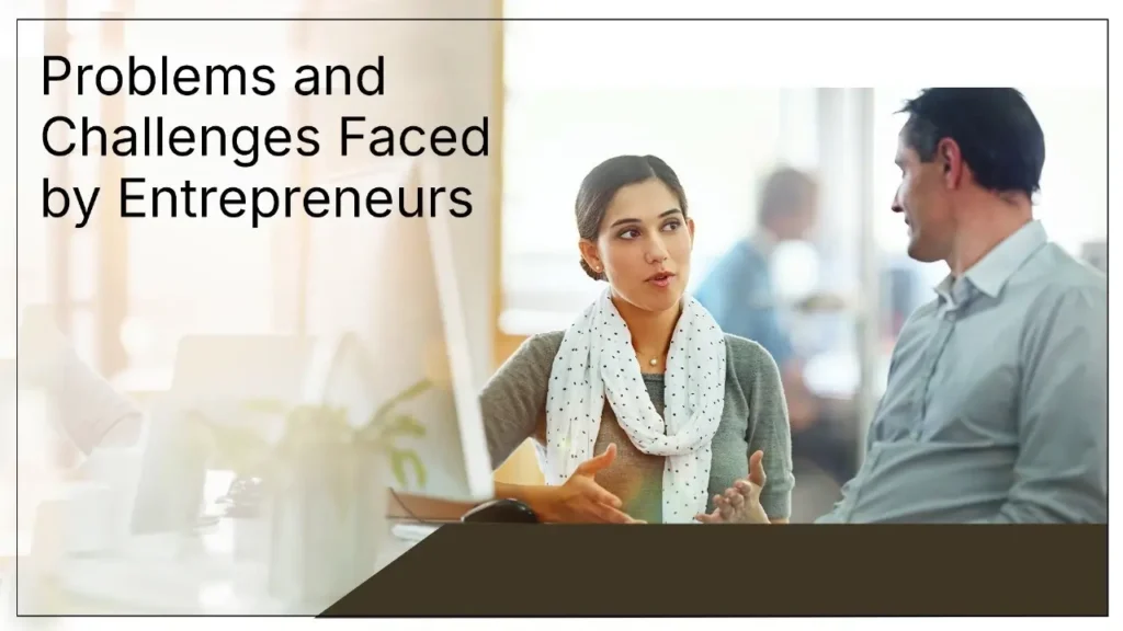 challenges faced by entrepreneurs in India